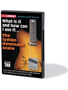 What Is It and How Can I Use It... The Lydian Dominant Scale by for