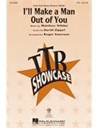 I'll Make a Man out of You by Zippel and Wilder - Emerson Roger - Mulan for TBB