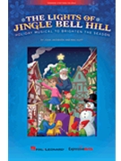 Lights of Jingle Bell Hill The by Jacobson John - Huff Mac - for Singer 10 Pak