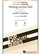 Writing's on the Wall by Smith and Napier - Huff Mac - Sam Smith for 2-Part