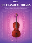 101 Classical Themes for Cello by Various for Cello Collection
