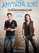 Anything Goes by Florida Georgia Line for