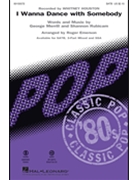 I Wanna Dance With Somebody by Merrill and Rubicam - Emerson Roger - Whitney Houston for SATB and Piano