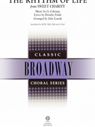 Rhythm of Life by Fields and Coleman - Leavitt John - Sweet Charity for SSA
