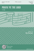 Praise Ye the Lord by Davison Dan for TTBB and Piano