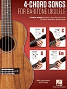4-Chord Songs for Baritone Ukulele (G-C-D-Em) by Various for Ukulele Co