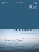 Heavenly Hurt by Parker Alice Emily Dickinson for SATB and Piano