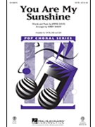 You Are My Sunshine by Davis Jimmie - Shaw Kirby - for SATB and Piano