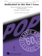 Dedicated to the One I Love by Pauling and Bass - Snyder Audrey - The Mamas and the Papa for SSA