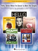 Hello Better When I'm Dancin' & More Hot Singles by Various for PVG Collection