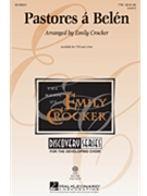 Pastores a Belen by - Crocker Emily - for TTB and Piano