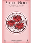 Silent Noel by Various - Schram Ruth Elaine - for SATB and Piano