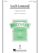 Loch Lomond by - Miller Cristi Cary - for 3-Part Mixed and Piano