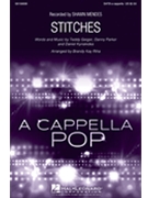 Stitches by Parker Geiger and Kyriakides - Riha Brandy Kay - Shawn Mendes for SATB a cappella