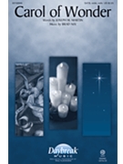 Carol of Wonder by Nix Brad for SATB w/ VI