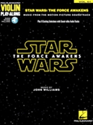 Star Wars VII - the Force Awakens by Williams John for Violin (Vol 61 Violin Play-A)