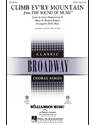 Climb Ev'ry Mountain by Rodgers and Hammerstein - Shaw Kirby - for SATB and Piano