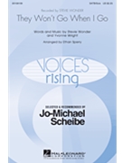 They Won't Go When I Go by Wright Yvonne - Sperry Ethan - Stevie Wonder for SATB and Solo