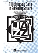 Nightingale Sang in Berkeley Square by Maschwitz and Sherwin - Shaw Kirby - for SATB a cappella