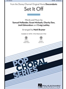 Set It Off by Hollander and Michael - Brymer Mark - The Descendants for SATB