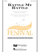 Rattle My Rattle by Guthrie Woody - Brumfield Susan - for 2-Part and Piano