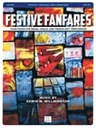 Festive Fanfares by Willmington Edwin M for Brass Sextet