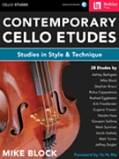 Contemporary Cello Etudes by Block Mike for Cello