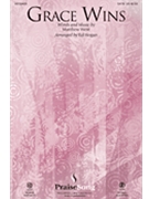 Grace Wins by West Matthew - Hogan Ed - Matthew West for SATB and Piano
