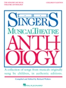 Singer's Musical Theatre Anthology Children by Various for (Children's Edition)