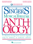 Singer's Musical Theatre Anthology Children by Various for Book (Children's Edition - w/Audio Access)