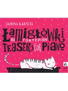 Teasers for Piano Op. 23 by Garscia Janina for Piano