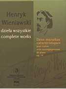 Two Mazourkas de Salon Op. 19 by Wieniawski Henryk - Chechlinska - for Violin and Piano