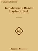 Introduzione e Rondo: Haydn Go Seek by Bolcom WIlliam for Score and Parts