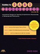 Guides to Band Masterworks Volume VI by Kish David for Band Text