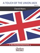 A Touch of the Union Jack by Mairs David for Concert Band