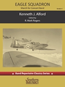 Eagle Squadron March by Alford Kenneth J - Rogers Mark - for Concert March