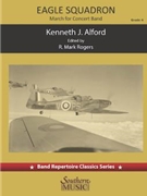 Eagle Squadron March by Alford Kenneth J - Rogers Mark - for Score