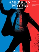 American Psycho: The Musical by Sheik Duncan for Vocal Sel
