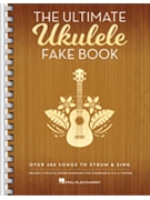 Ultimate Ukulele Fake Book by Various for Ukulele