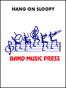 Hang On Sloopy by Russell and Farrell - Tatgenhorst John - for Marching Band