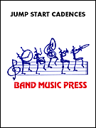 Jump Start Cadences For Percussion Set 4 by Gartner Kurt for Percussion Feature (Set 4)