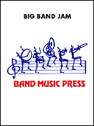 Big Band Jam by - Tatgenhorst John - for Marching Band