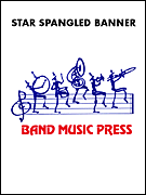 Star Spangled Banner by - Heine and Leppla - for Marching Band
