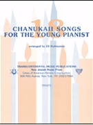 18 Chanukah Songs for the Young Pianist by Various for