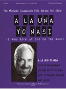 A La Una Yo Nasi (I Was Born at One on the Hour) by - Isaacson Michael - for TTB