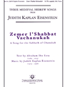 Zemer L'shabbat Vachanukah (A Song for the Sabbath of Chanukah) by Kaplan Eisenstein Judith for SATB