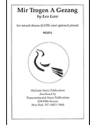 Mir Trogen A Gezang by Low Leo for SATB