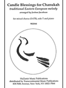 Candle Blessings For Chanukah by - Jacobson Joshua - for SATB