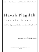 Havah Nagilah (Israeli Hora) by Warner Bass for SATB
