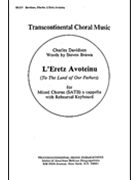 L'eretz Avoteinu (to The Land Of Our Fathers) by Davidson Charles for SATB